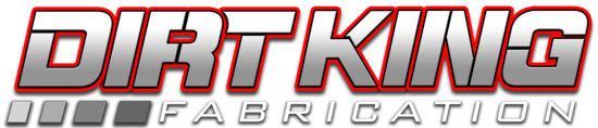 DIRT KING FABRICATION